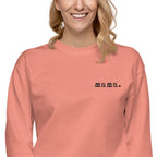 Mama. Embroidered |  Premium Adult Sweatshirt - Riot Co.
