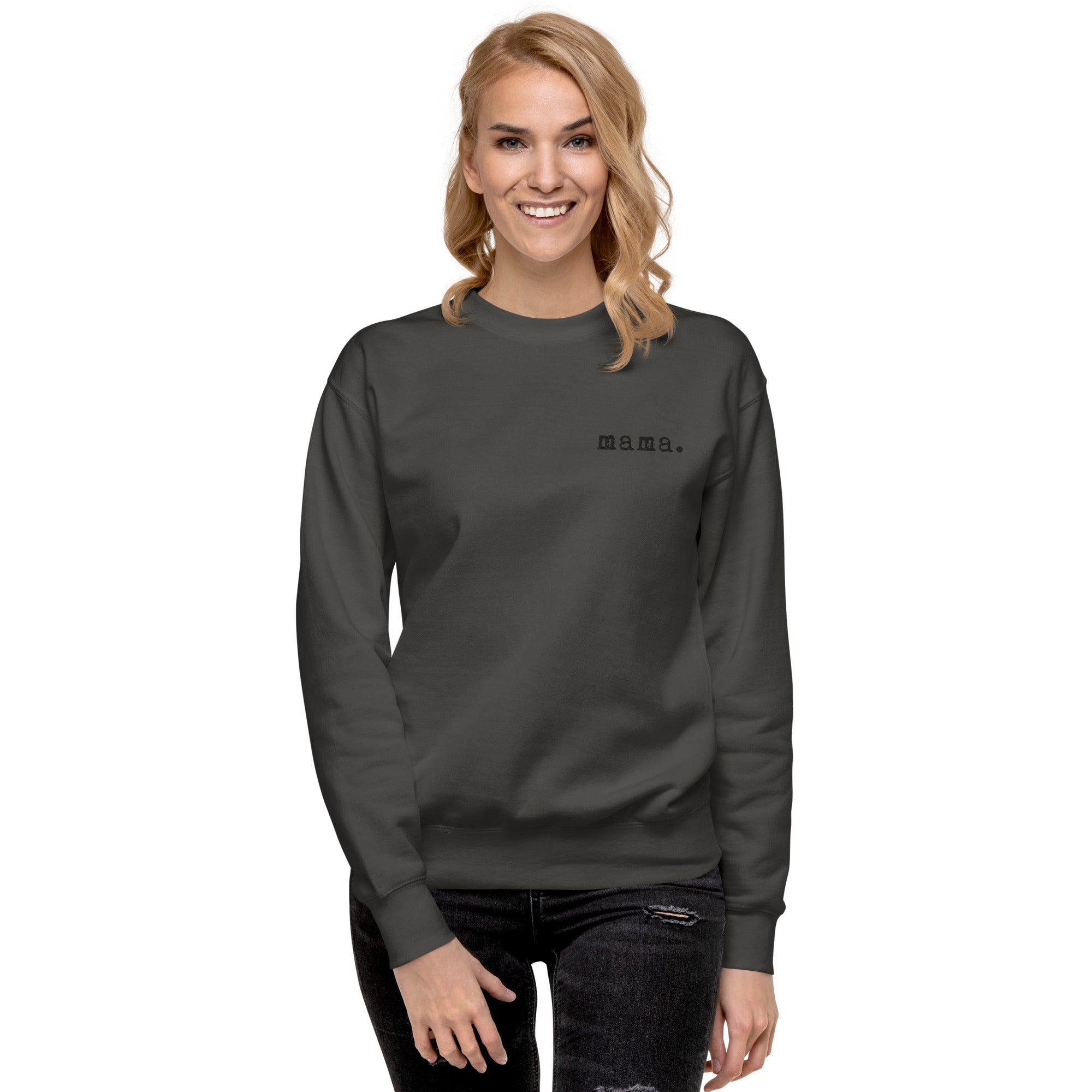 Mama. Embroidered |  Premium Adult Sweatshirt - Riot Co.