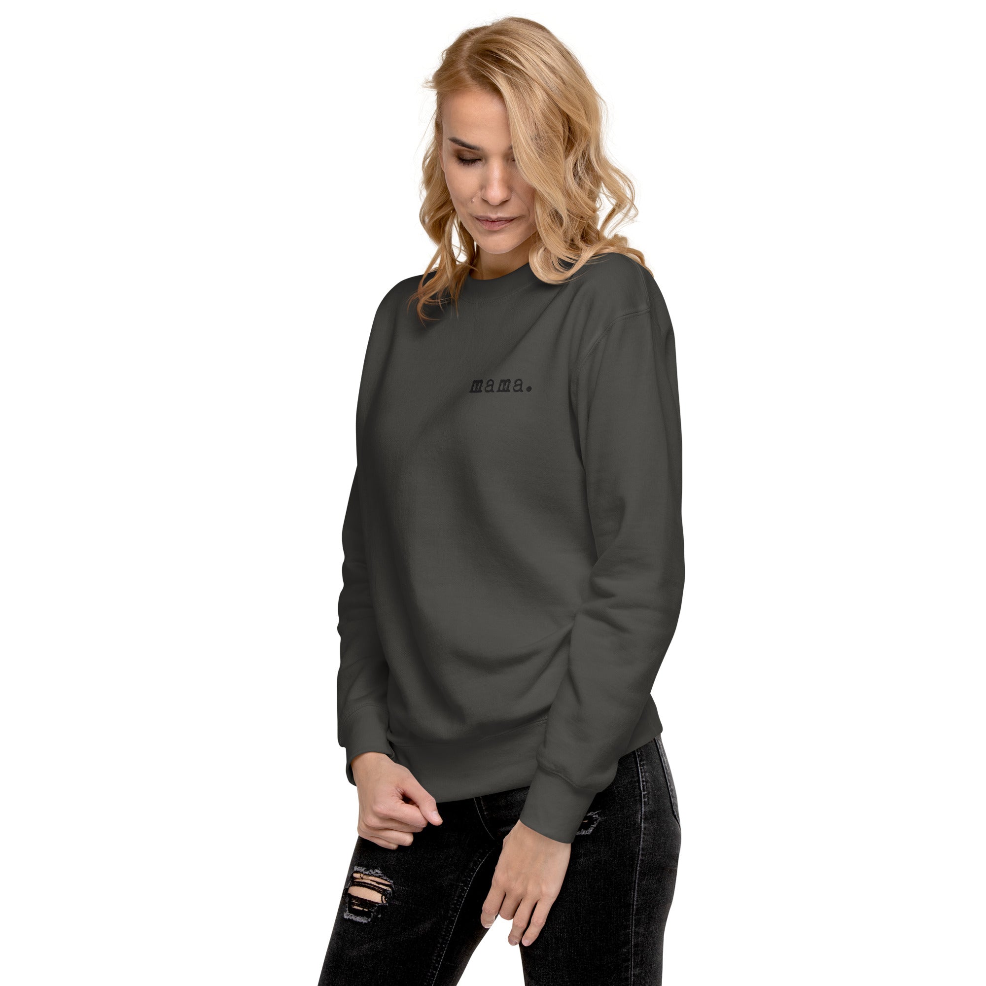 Mama. Embroidered |  Premium Adult Sweatshirt - Riot Co.